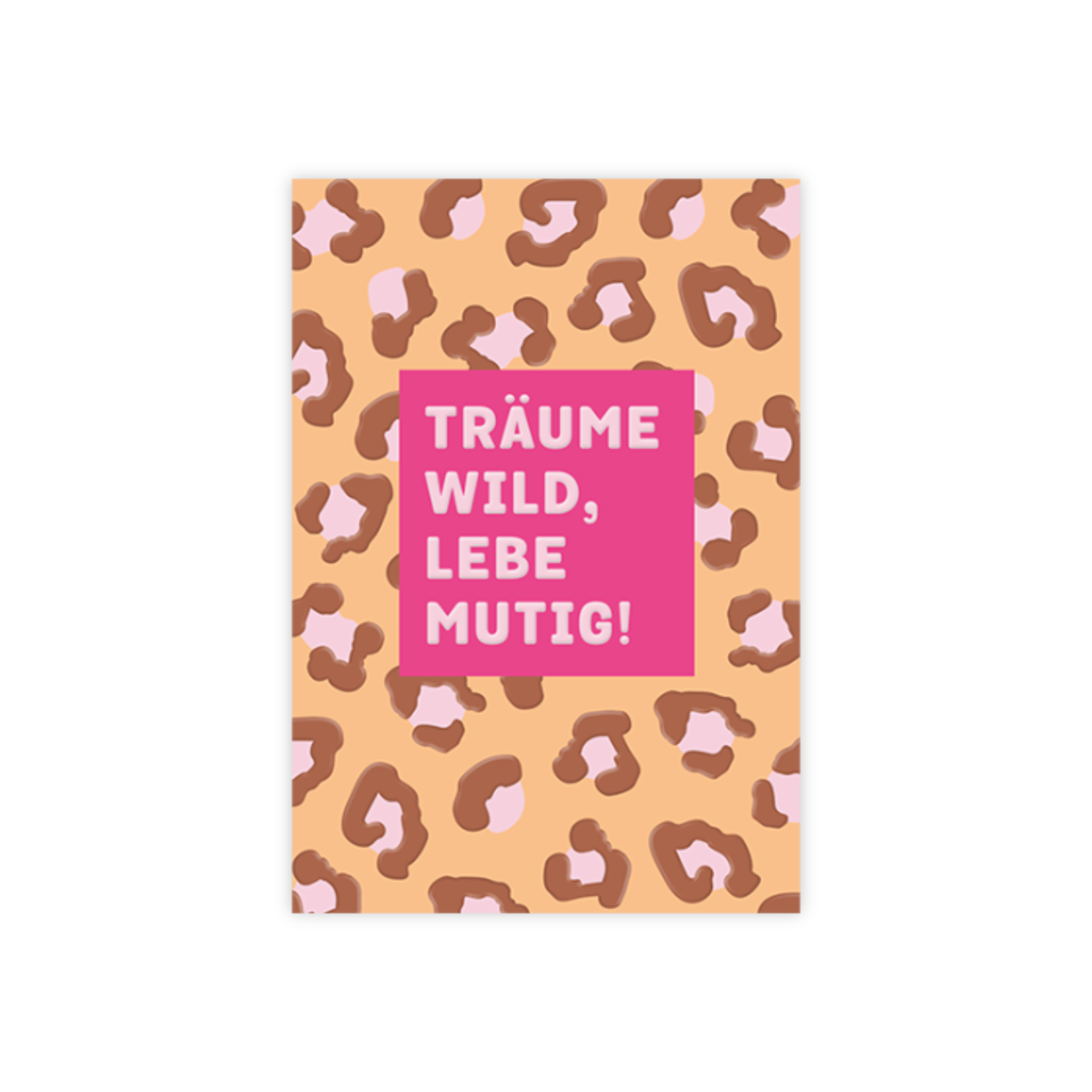 Karte "Lebe Mutig"