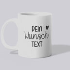 Tasse mit Wunschtext